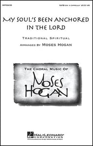 My Soul's Been Anchored in the Lord SATB choral sheet music cover Thumbnail